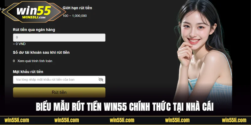Rút Tiền Win55 Siêu Tốc Qua Ngân Hàng Với 3 Bước Đơn Giản - LUCKY924