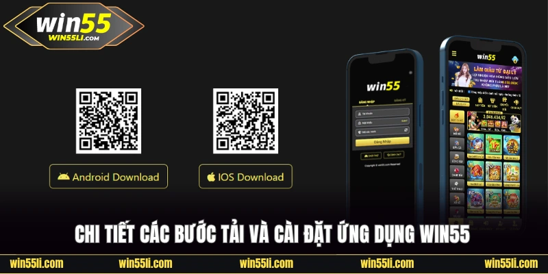 Tải App Win55 Nhanh Chóng Và An Toàn Trên IOS/Android - LUCKY924