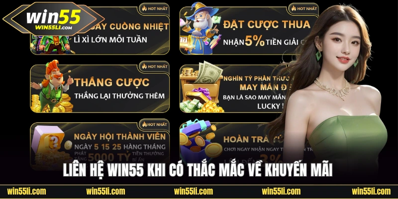 Liên Hệ Win55 - Hỗ Trợ Tận Tình 24/7 Qua Đa Kênh Tiện Lợi - LUCKY924