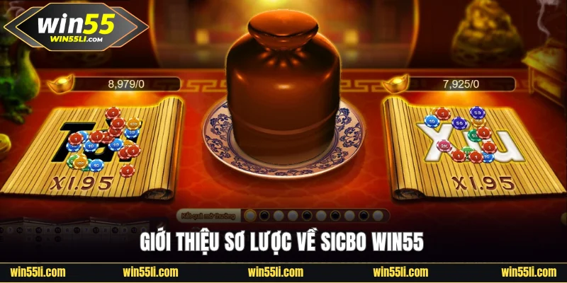 Sicbo Win55 - Bí Quyết Chơi Được Tiết Lộ Từ Các Chuyên Gia - LUCKY924