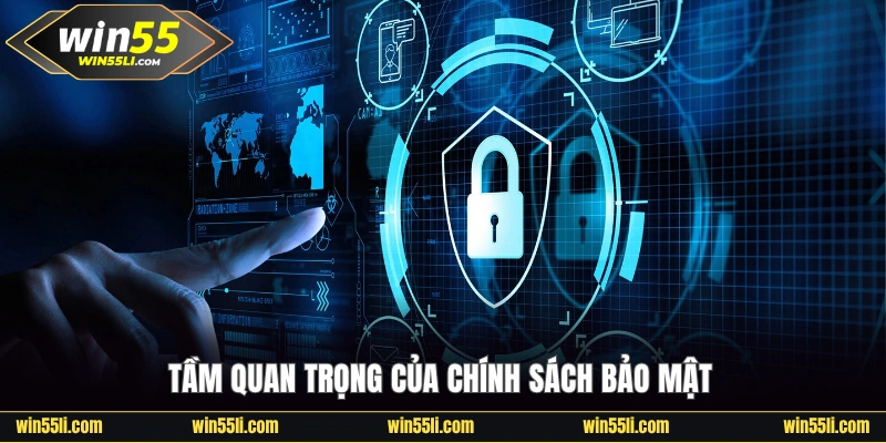 Chính Sách Bảo Mật Tại Win55 Cam Kết An Toàn Tuyệt Đối - LUCKY924